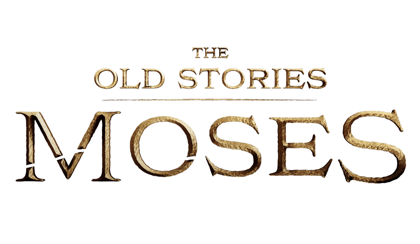 The Old Stories: Moses